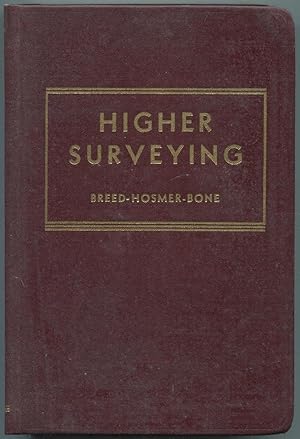 Bild des Verkufers fr Higher Surveying: Principles and Practice of Surveying: Volume II zum Verkauf von Between the Covers-Rare Books, Inc. ABAA
