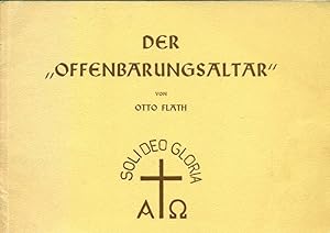 Seller image for Der Offenbarungsaltar in der Anscharkirche zu Neumnster. Mit Signatur von Otto Flath. Begleitender Text von Uwe Steffen. for sale by Online-Buchversand  Die Eule