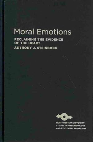 Imagen del vendedor de Moral Emotions : Reclaiming the Evidence of the Heart a la venta por GreatBookPricesUK