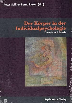 Immagine del venditore per Der Krper in der Individualpsychologie. Theorie und Praxis. venduto da Fundus-Online GbR Borkert Schwarz Zerfa