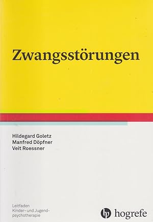 Seller image for Zwangsstrungen. Leitfaden Kinder- und Jugendpsychotherapie ; Band 25. for sale by Fundus-Online GbR Borkert Schwarz Zerfa