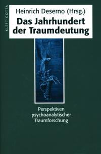 Seller image for Das Jahrhundert der Traumdeutung. Perspektiven psychoanalytischer Traumforschung. for sale by Fundus-Online GbR Borkert Schwarz Zerfa