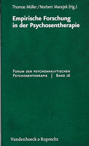Imagen del vendedor de Empirische Forschung in der Psychosentherapie. mit 4 Tabellen. Forum der psychoanalytischen Psychosentherapie ; Bd. 16. a la venta por Fundus-Online GbR Borkert Schwarz Zerfa