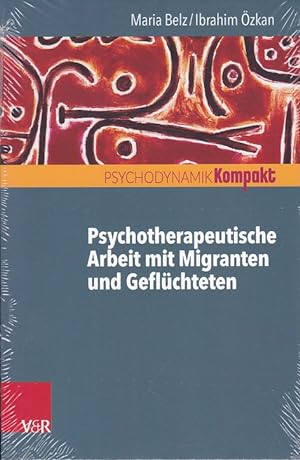Seller image for Psychotherapeutische Arbeit mit Migranten und Geflchteten. for sale by Fundus-Online GbR Borkert Schwarz Zerfa