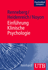 Seller image for Einfhrung Klinische Psychologie. mit 28 Tabellen. UTB ; 3134. PsychoMed compact ; Bd. 4. for sale by Fundus-Online GbR Borkert Schwarz Zerfa