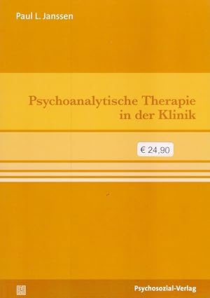 Seller image for Psychoanalytische Therapie in der Klinik Psychosozial reprint. for sale by Fundus-Online GbR Borkert Schwarz Zerfa
