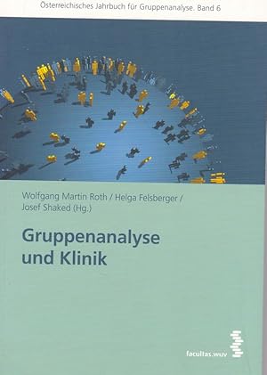 Imagen del vendedor de Gruppenanalyse und Klinik. a la venta por Fundus-Online GbR Borkert Schwarz Zerfa