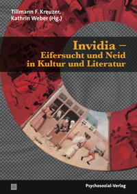 Seller image for Invidia - Eifersucht und Neid in Kultur und Literatur. Imago. for sale by Fundus-Online GbR Borkert Schwarz Zerfa