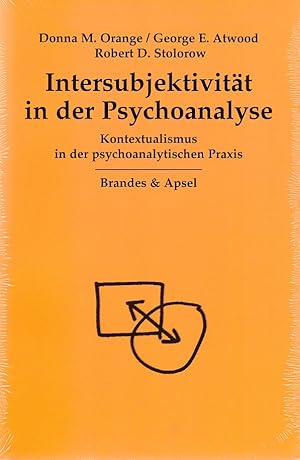 Immagine del venditore per Intersubjektivitt in der Psychoanalyse. Kontextualismus in der psychoanalytischen Praxis. venduto da Fundus-Online GbR Borkert Schwarz Zerfa