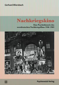 Seller image for Nachkriegskino. Eine Psychohistorie des westdeutschen Nachkriegsfilms 1946-1963. IMAGO. for sale by Fundus-Online GbR Borkert Schwarz Zerfa