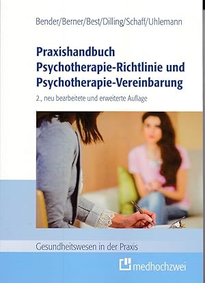Seller image for Praxishandbuch Psychotherapie-Richtlinie und Psychotherapie-Vereinbarung. for sale by Fundus-Online GbR Borkert Schwarz Zerfa