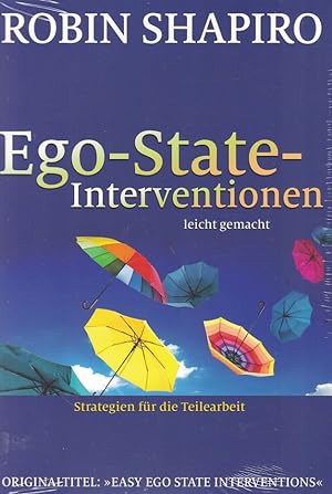 Seller image for Ego-State-Interventionen - leicht gemacht. Strategien fr die Teilearbeit. aus dem amerikanischen Englisch von Theo Kierhof & Hildegard Hhr. for sale by Fundus-Online GbR Borkert Schwarz Zerfa