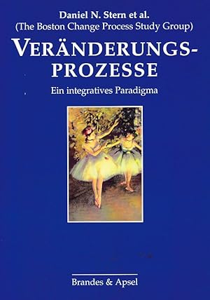 Seller image for Vernderungsprozesse Ein integratives Paradigma. (The Boston Change Process Study Group). Aus dem Amerikan. bers. von Elisabeth Vorspohl. for sale by Fundus-Online GbR Borkert Schwarz Zerfa