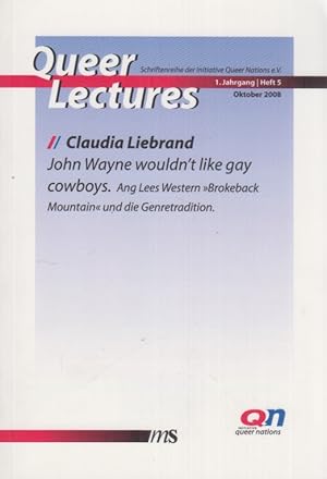 John Wayne wouldn't like gay cowboys.' Ang Lees Western Brokeback Mountain und die Gendertraditio...