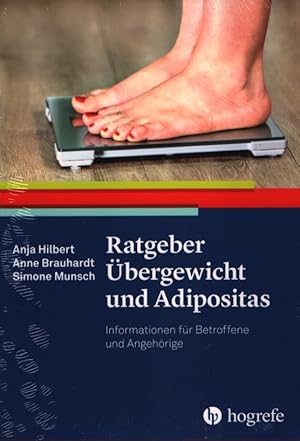 Ratgeber Übergewicht und Adipositas. Informationen für Betroffene und Angehörige. Ratgeber zur Re...