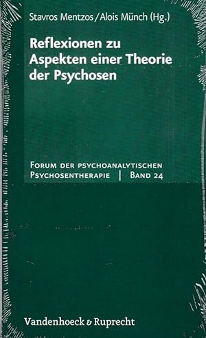 Seller image for Reflexionen zu Aspekten einer Theorie der Psychosen. Forum der psychoanalytischen Psychosentherapie ; Bd. 24. for sale by Fundus-Online GbR Borkert Schwarz Zerfa