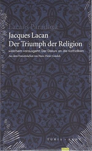 Der Triumph der Religion. welchem vorausgeht: Der Diskurs an die Katholiken. Übers. aus dem Franz...