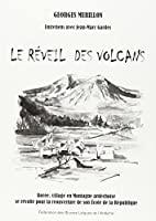 Image du vendeur pour Le Reveil Des Volcans mis en vente par RECYCLIVRE