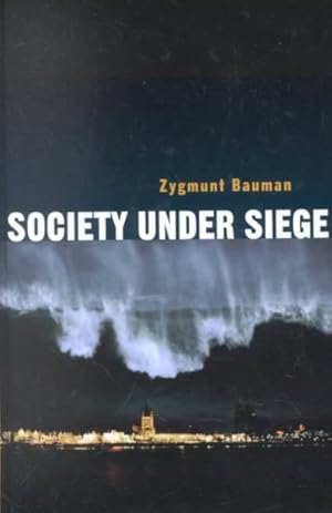 Image du vendeur pour Society Under Siege mis en vente par GreatBookPricesUK