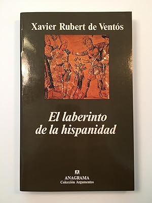 Seller image for El laberinto de la hispanidad for sale by SELECTA BOOKS