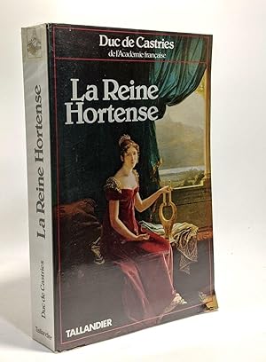 La reine Hortense