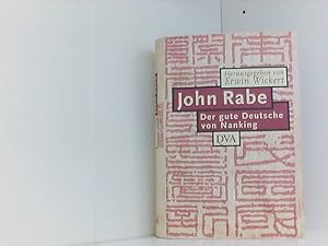 Bild des Verkufers fr John Rabe. Der gute Deutsche von Nanking zum Verkauf von Book Broker