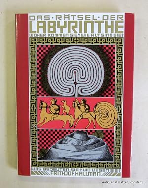 Imagen del vendedor de Das Rtsel der Labyrinthe. Woher kommen sie? - Wie alt sind sie? - Was bedeuten sie? - Wo liegen sie? Ardagger, Dambck, 1994. Mit zahlreichen Illustrationen. 188 S., 1 Bl. Or.-Pp. mit Schutzumschlag. (ISBN 3900589151). a la venta por Jrgen Patzer