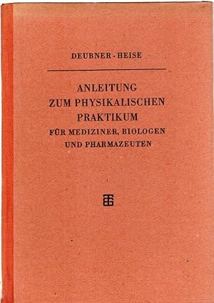 Anleitung zum physikalischen Praktikum