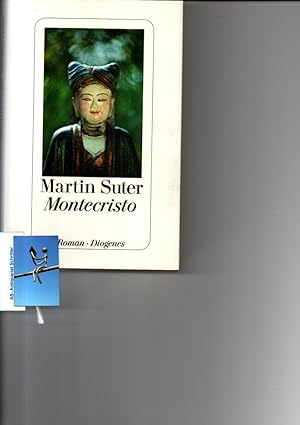 Seller image for Montecristo. [signiert]. Roman. for sale by Antiquariat Schrter -Uta-Janine Strmer