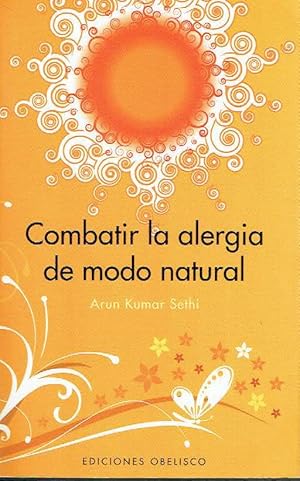 Combatir la alergia de modo natural.