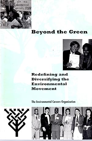 Image du vendeur pour Beyond the Green Redefining and Diversifying the Environmental Movement mis en vente par Book Booth