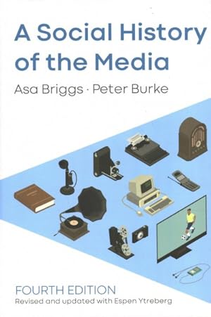 Image du vendeur pour Social History of the Media mis en vente par GreatBookPrices