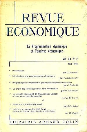 Seller image for Revue conomique Vol. XX N 2 : La programmation dynamique et l'analyse conomique for sale by Sylvain Par