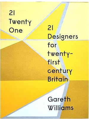 Imagen del vendedor de 21 Designers for Twenty-First Century Britain a la venta por PsychoBabel & Skoob Books