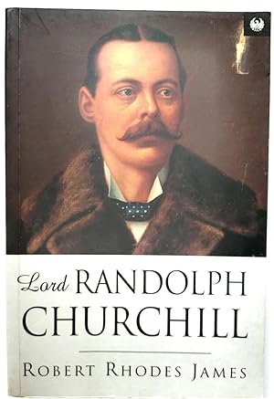 Seller image for Lord Randolph Churchill for sale by PsychoBabel & Skoob Books