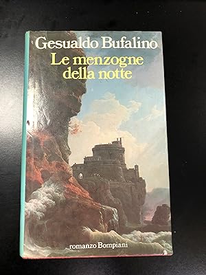 Bufalino Gesualdo. Le menzogne della notte. Bompiani 1988, I.