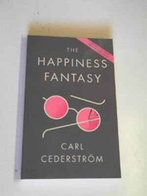 Image du vendeur pour The happiness fantasy mis en vente par Cotswold Internet Books
