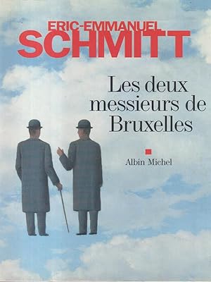 Bild des Verkufers fr Les deux messieurs de Bruxelles zum Verkauf von Librodifaccia
