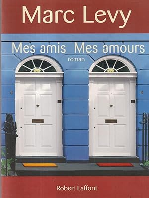 Seller image for Mes amis mes amours for sale by Librodifaccia