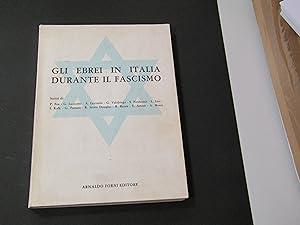 AA. VV. Gli ebrei in Italia durante il Fascismo. Arnaldo Forni Editore. 1981 - I