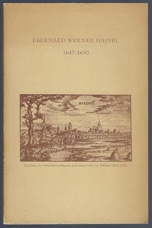 Seller image for Eberhard Werner Happel 1647 - 1690 for sale by Antiquariat Stange