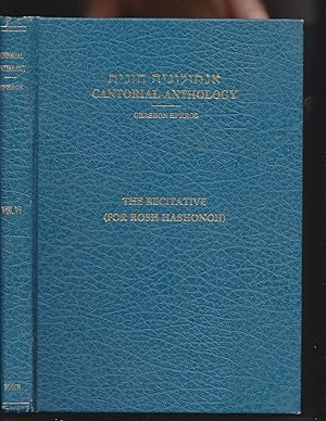 Seller image for Cantorial Anthology of Traditional and Modern Synagogue Music arranged for Cantor and Choir with Organ Accompaniment Antologiah Chazanit. Volume 6 The Recitative (for Rosh Hashonoh) for sale by Meir Turner