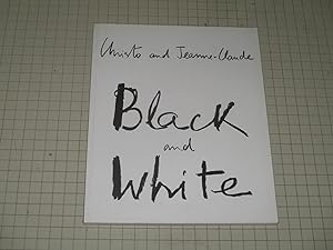 Seller image for Christo and Jeanne-Claude: Black and White ( 2 March - 8 April, 2000) for sale by rareviewbooks