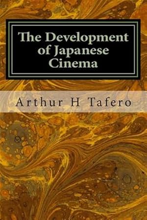 Seller image for Development of Japanese Cinema for sale by GreatBookPrices