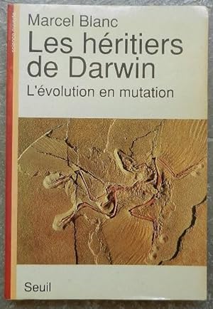 Bild des Verkufers fr Les hritiers de Darwin. L'volution en mutation. zum Verkauf von Librairie les mains dans les poches