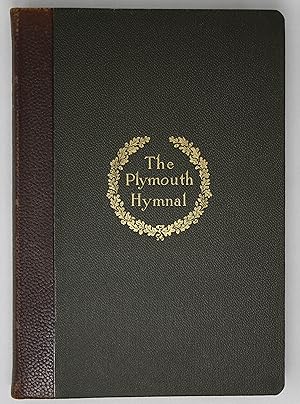 They Plymouth Hymnal: For the Church the Social Meeting and the Home