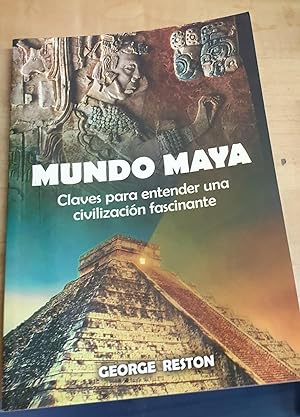 Imagen del vendedor de Mundo maya. Claves para entender una civilizacin fascinante a la venta por Outlet Ex Libris