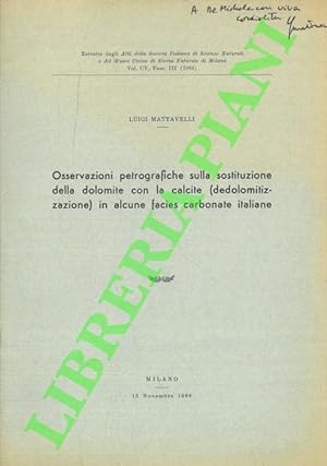 Osservazioni petrografiche sulla sostituzione della dolomite con la calcite (dedolomitizzazione) ...