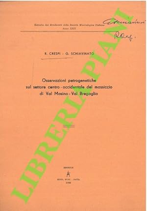 Osservazioni petrografiche sul settore centro-occidentale del massiccio di Val Masino - Val Brega...