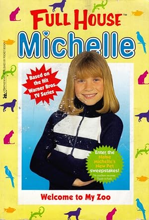 Seller image for Welcome To My Zoo (Full House Michelle) for sale by Kayleighbug Books, IOBA